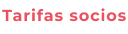 Tarifas socios
